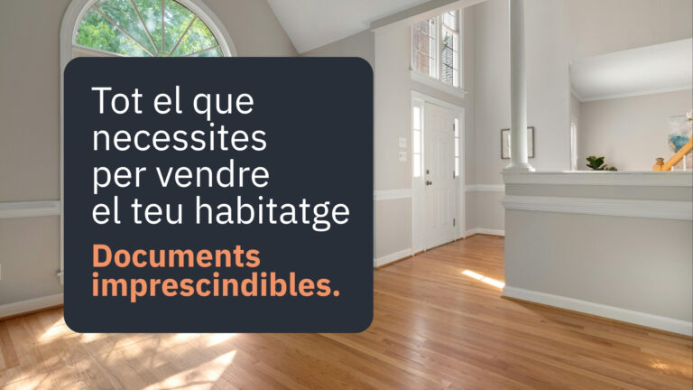 Documentació necessària per vendre un habitatge el 2026: checklist completa